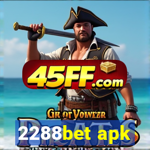 2288bet apk